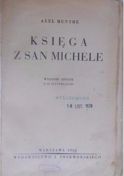 Księga z San Michele, 1938 r.