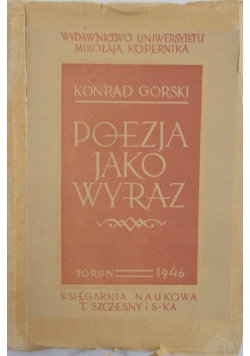 Poezja jako wyraz , 1946r