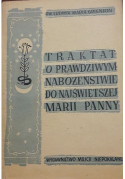 Traktat o prawdziwym nabożeństwie do Najświętszej Maryii Panny, 1948 r.