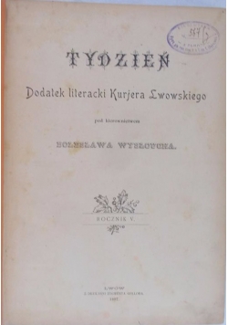 Tydzień. Dodatek literacki Kurjera Lwowskiego, 1897 r.