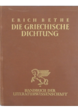 Die Griechische Dichtung, 1924R.