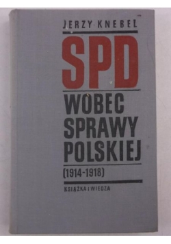 SPD wobec sprawy polskiej (1914-1918)