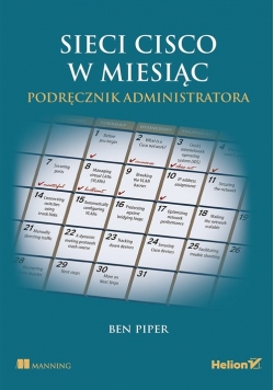 Sieci Cisco w miesiąc Podręcznik administratora