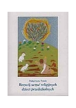 Rozwój uczuć religijnych dzieci przedszkolnych