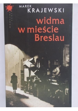 Widma w mieście Breslau, Nowa