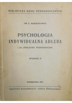 Psychologia indywidualna Adlera, 1947 r.