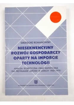 Niesekwencyjny rozwój gospodarczy oparty na imporcie technologii