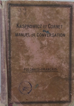 Rozmowy w polskim i francuzkim języku, 1910 r.