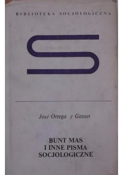 Bunt mas i inne pisma socjologiczne