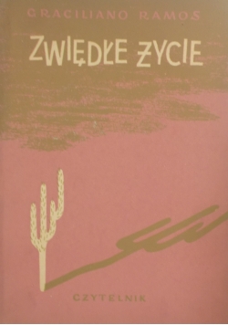 Zwiędłe życie, 1950r.