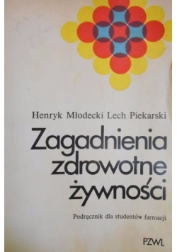 Zagadnienia zdrowotne żywności