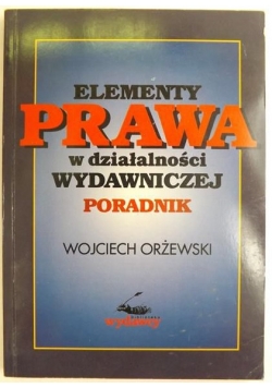 Elementy prawa w działalności wydawniczej
