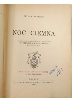 Noc ciemna, 1949 r.