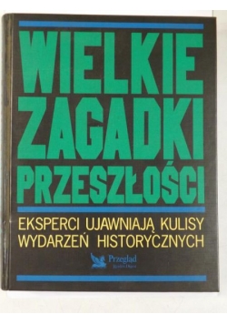 Wielkie zagadki przeszłości