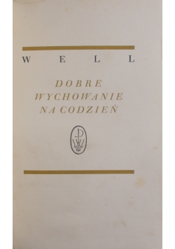 Dobre wychowanie na codzień, 1931 r.
