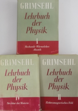 Lerbuch der Physik T. I, II, IV