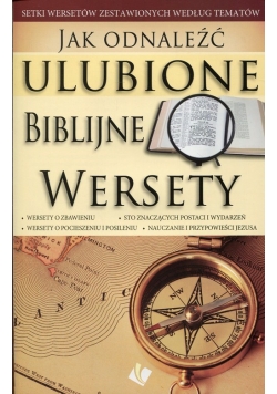 Jak odnaleźć ulubione biblijne wersety