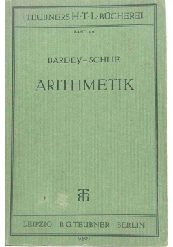 Arithmetik. (Lehrbuch und Aufgabensammlung), 1940r.