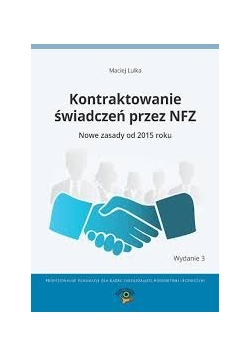 Kontrolowanie świadczeń przez NFZ nowe zasady od 2015 r.