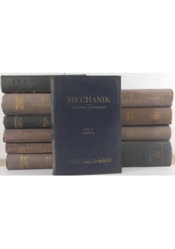 Mechanik . Poradnik techniczny 11 tomów.