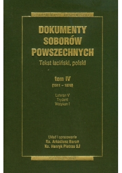 Dokumenty Soborów Powszechnych Tom 4