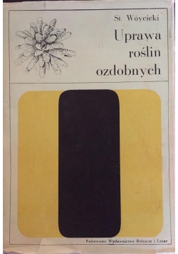 Uprawa roślin ozdobnych