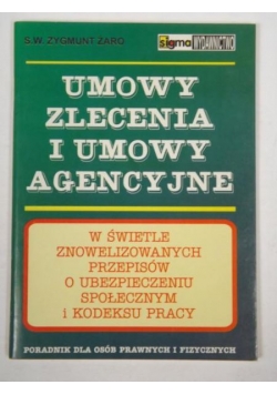 Umowa zlecenia i umowy agencyjne