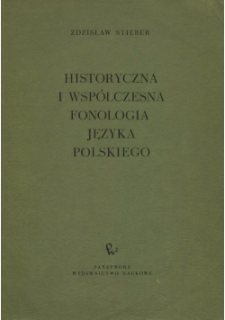 Historyczna i współczesna fonologia języka polskiego