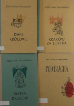 Kraków za Łoktka \Dwie Królowe \ Pod Blachą \Matka Królów