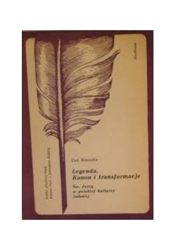 Legenda. kanon i transformacje