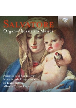 Salvatore: Organ-Alternatim Masses