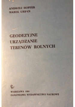 Geodezyjne urządzanie terenów rolnych
