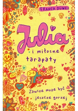 Julia i miłosne tarapaty