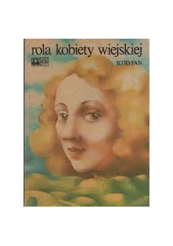 Rola kobiety wiejskiej