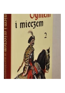 Ogniem i mieczem, T II,