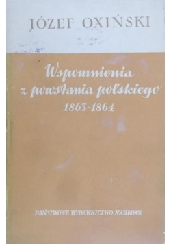 Wspomnienia z powstania polskiego 1863-1864