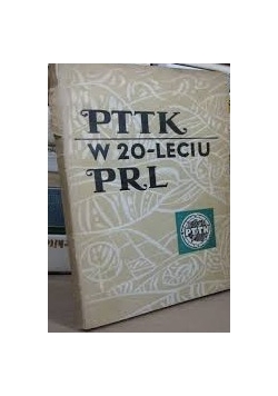 PTTK w 20-leciu PRL
