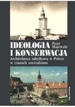 Ideologia i konserwacja