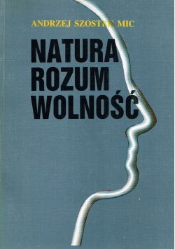 Natura , rozum, wolność
