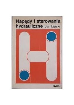 Napędy sterowania hydrauliczne