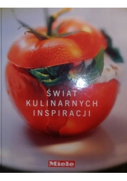 Świat kulinarnych inspiracji