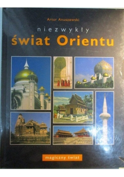 Niezwykły świat Orientu