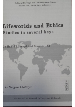 Lifeworlds and Ethics. Studies in Several Keys