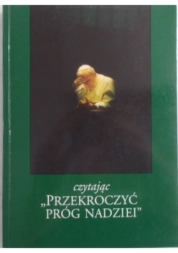 Przekroczyć próg nadziei