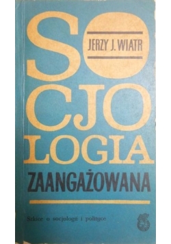 Socjologia zaangażowana