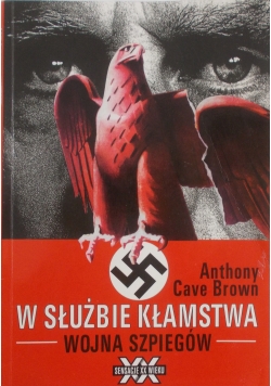 W służbie kłamstwa