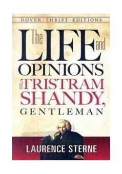 The Life and Opinions of Tristram Shandy, gentelman