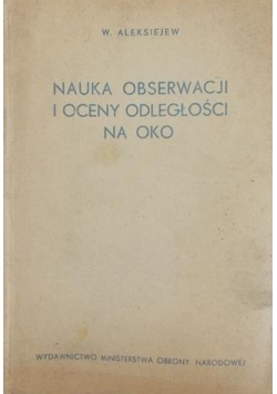 Nauka obserwacji i oceny odległości na oko