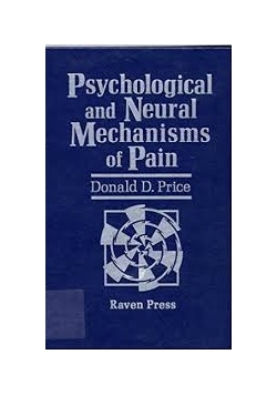 Psychological and Neural Mechanisms of Pain