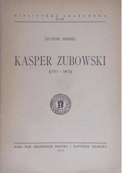 Kasper Zubowki 1797-1873